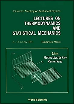 Lectures on Thermodynamics and Statistical Mechanics - Proceedings of the XX Winter Meeting on Statistical Physics - Orginal Pdf